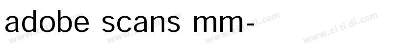 adobe scans mm字体转换